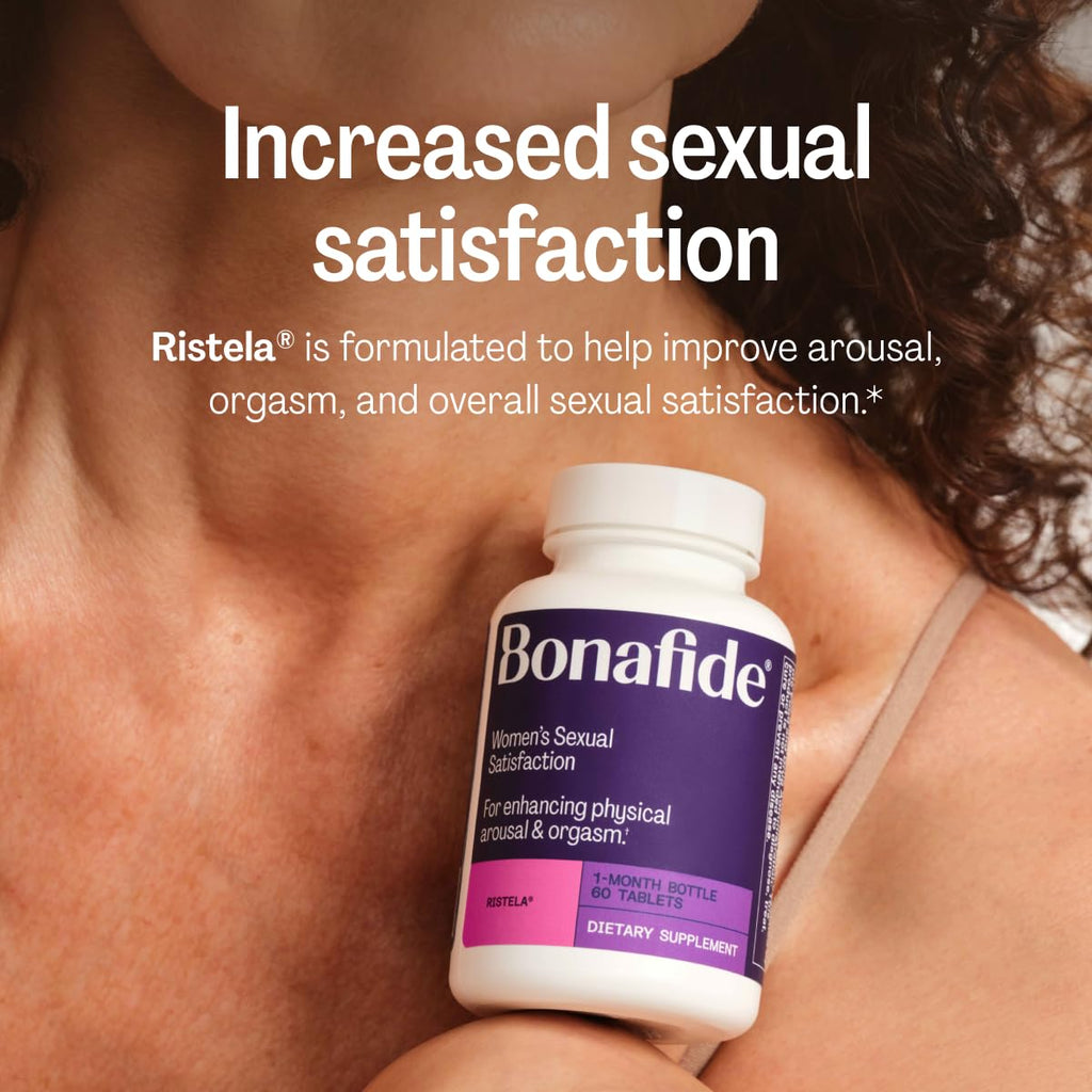 Bonafide Ristela – Hormone-Free, Drug-Free Support for Women’s Sexual Satisfaction – 1 Month Supply (60 Tablets)