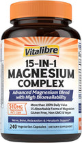 Vitalibre 15 in 1 Magnesium Complex for Women & Men 510mg, 240 Capsules | Maximum Absorption Glycinate, Malate, Taurate, Citrate and More for Bones, Heart, Recovery, Energy | Non-GMO