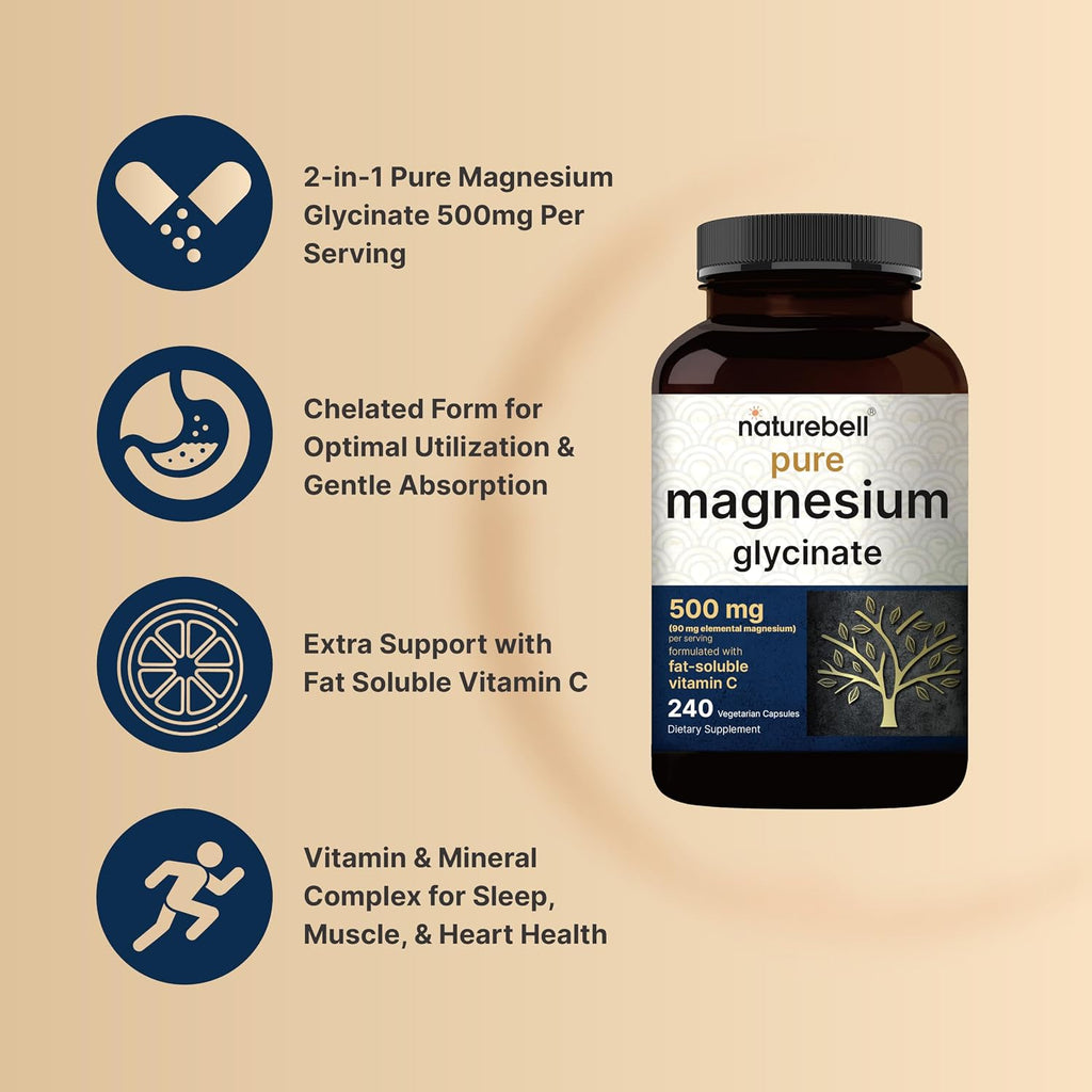 NatureBell Pure Magnesium Glycinate 500mg Per Serving, 240 Veggie Capsules | 100% Chelated & Purified Magnesium Supplement for Women & Men. 3rd Party Tested, Vegan Friendly, Non-GMO, Filler Free.