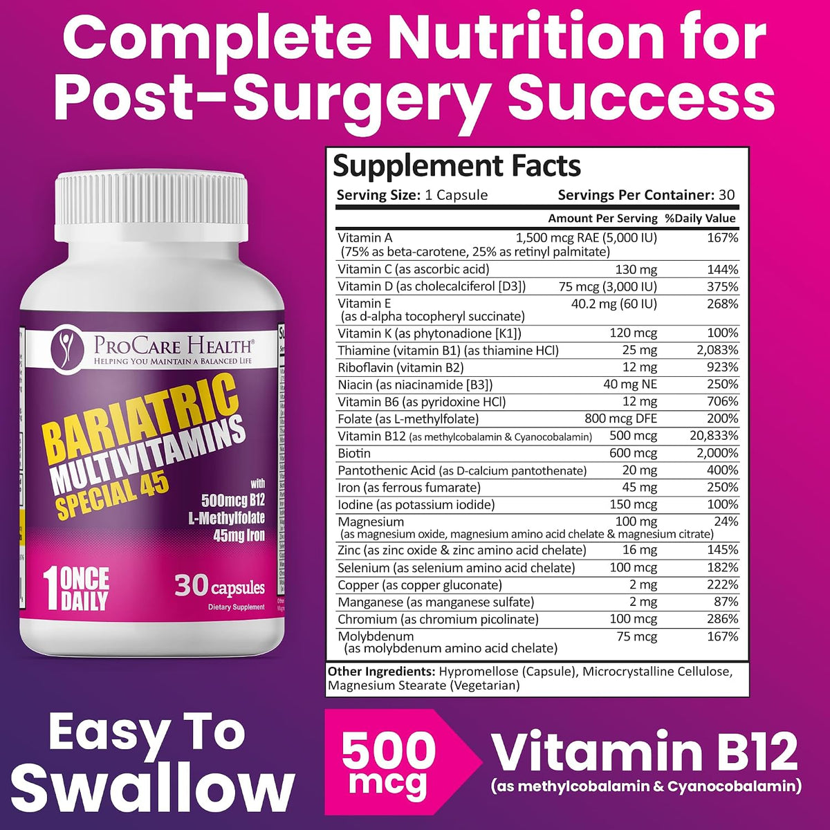 Special-45 Bariatric Multivitamin | Reduced B12 | Capsule | 30ct | Post-Op Bariatric Vitamins for Gastric Bypass and Sleeve Patients, Sustains Recovery & Energy* (1 Month Supply) - Made in USA