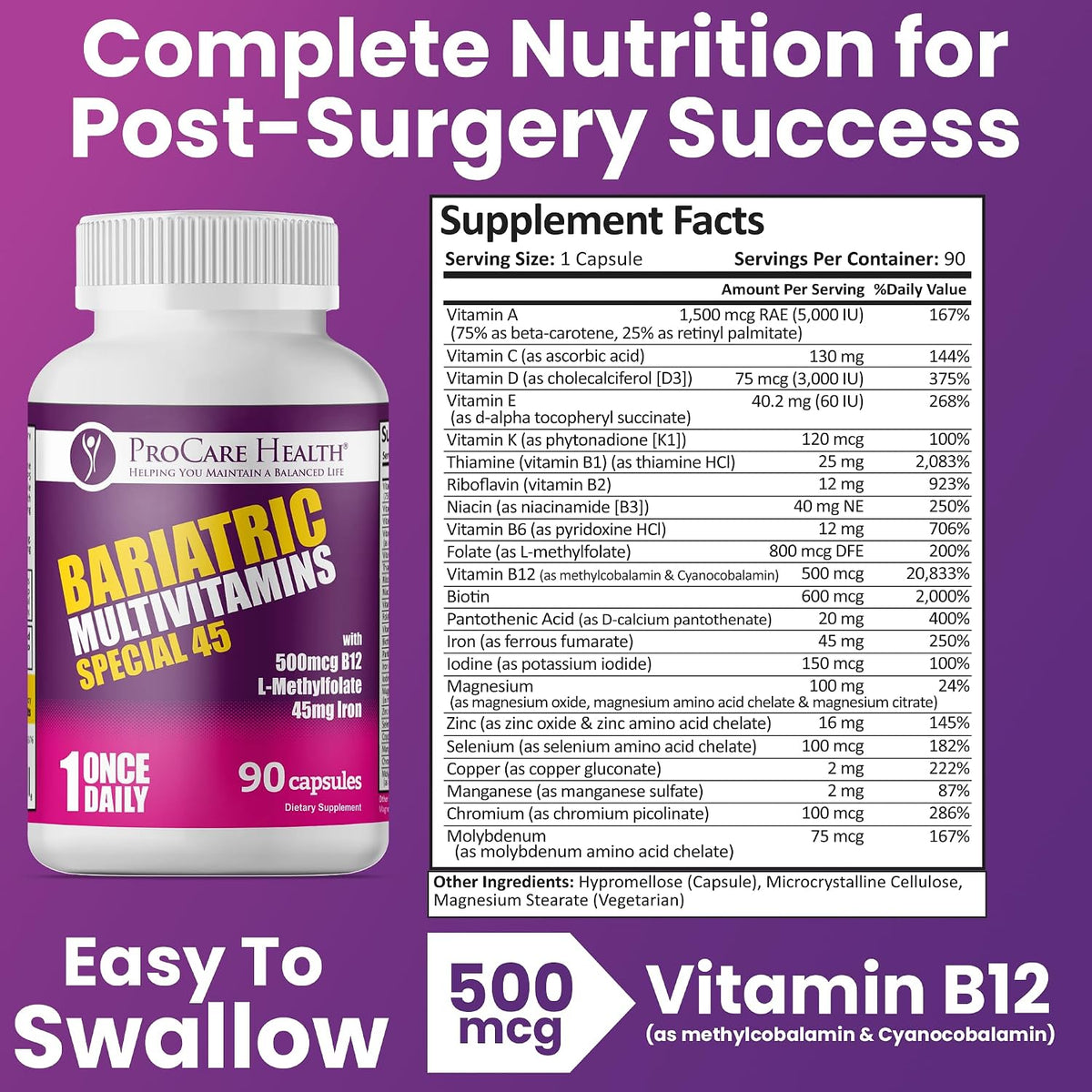 Special-45 Bariatric Multivitamin | Reduced B12 | Capsule | 90ct | Post-Op Bariatric Vitamins for Gastric Bypass, Sleeve, Duodenal Switch & Sustain Recovery (3 Month Supply) - Made in USA
